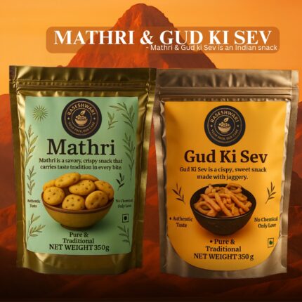 Classic Crunch Pack - Mathri 350gm + Gud ki Sew 350gm